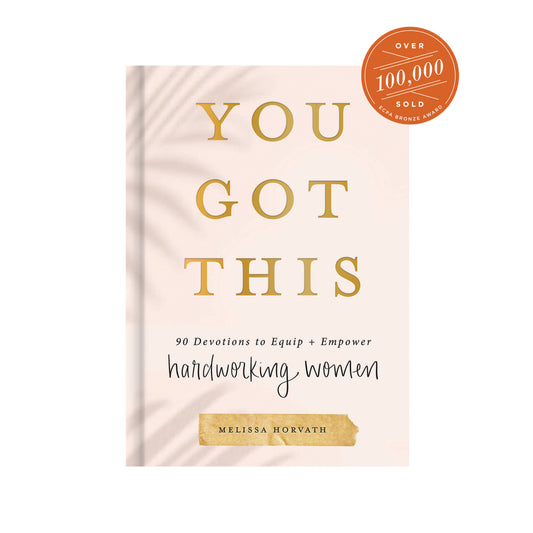 You Got This: Devotions to Empower Women